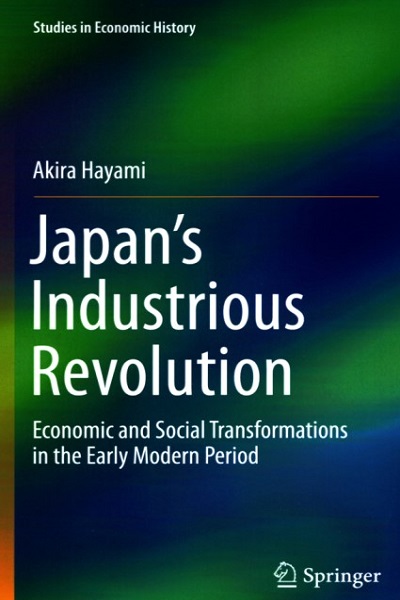Japan's industrious revolution : economic and social transformations in the Early Modern Period