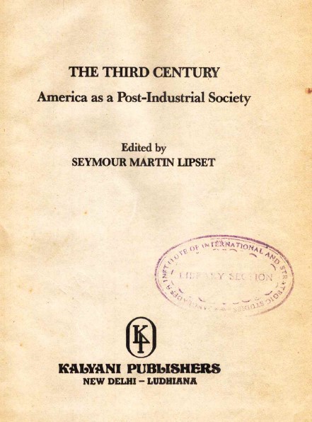 The third century : America as a post-industrial society