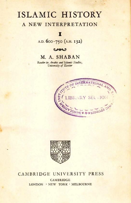 Islamic history : a new interpretation