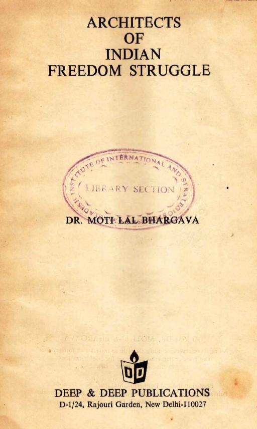 Architeets of Indian freedom struggle