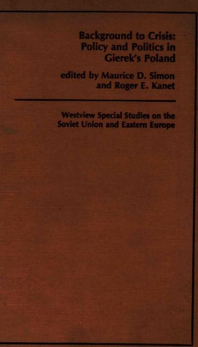 Background to crisis : policy and politics in Gierek  Pland