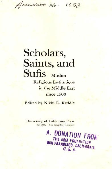 Scholars saints & safis: Muslim relious institutions in the Middle East since 1500