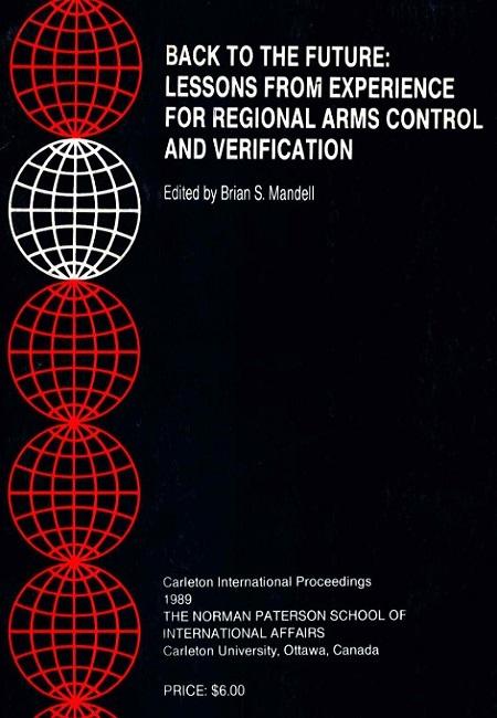 Back to the future: lessons from experience for regional arms control and verification