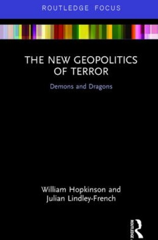 The new geopolitics of terror : demons and dragons