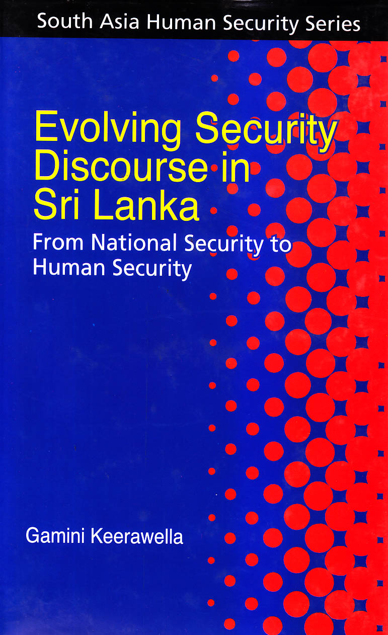 Evolving security discourse in Sri Lanka : from national security to human security