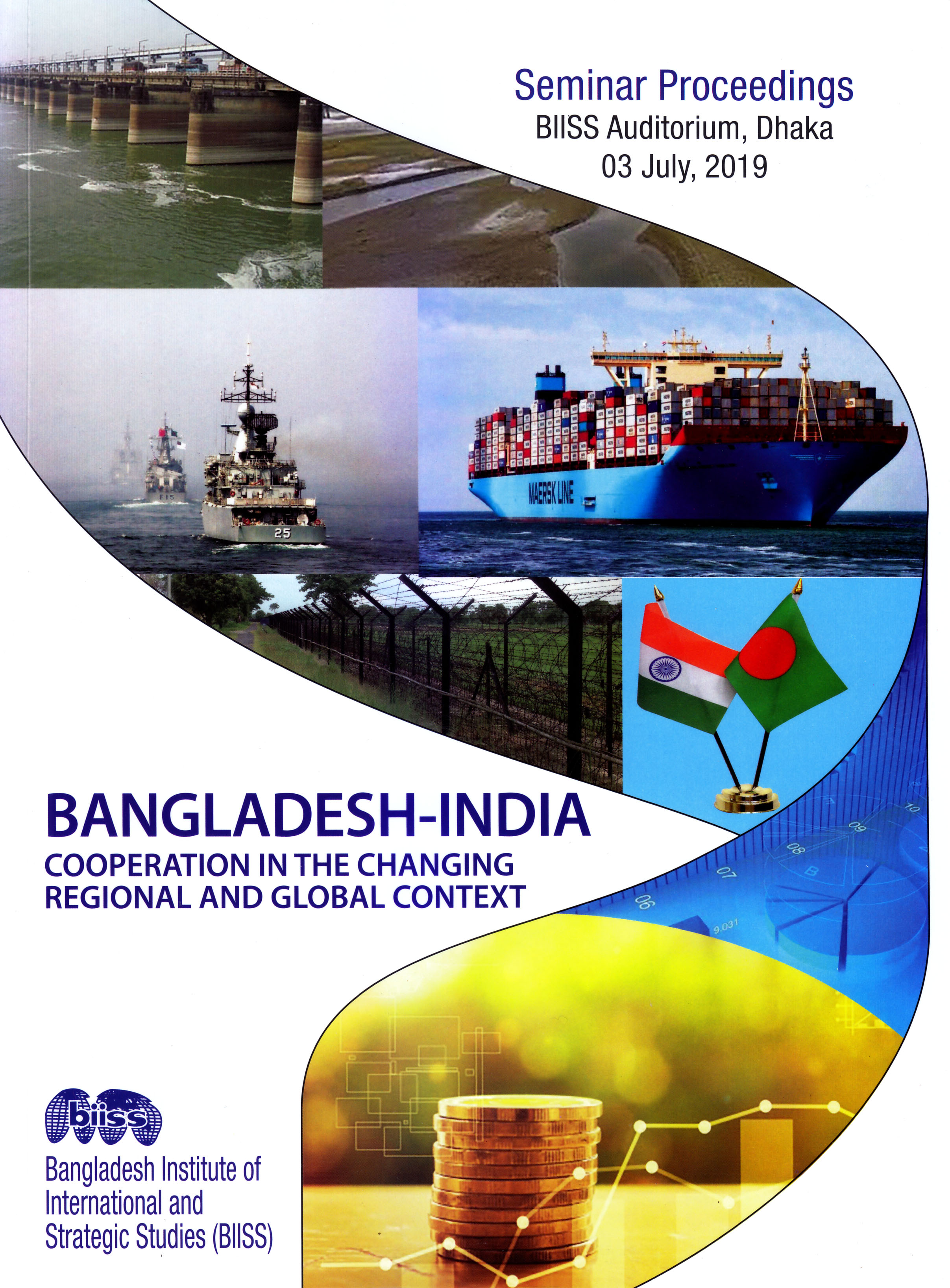 Seminar Proceedings "Bangladesh-India Cooperation in the Changing Regional and Global Context"