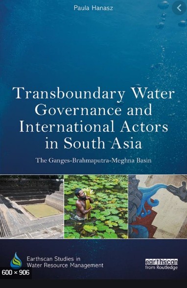 Transboundary water governance and international actors in South Asia