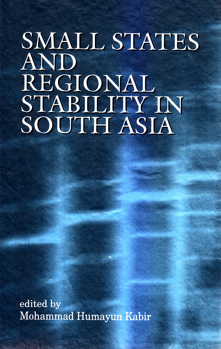Small States and Regional Stability in South Asia