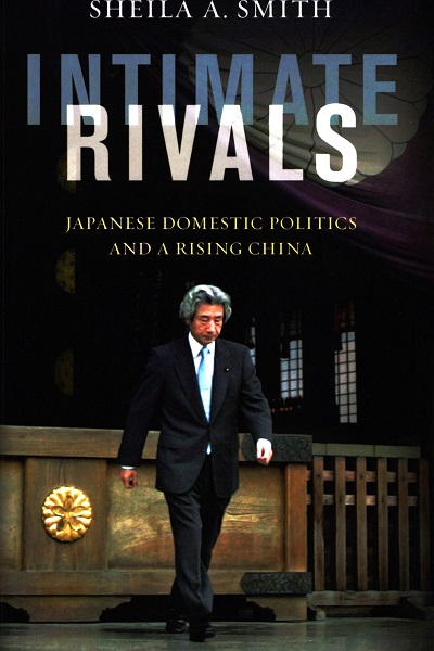Intimate rivals : Japanese domestic politics and a rising China