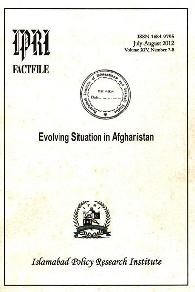Evolving Situation in Afghanistan
