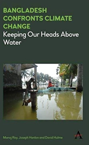 Bangladesh confronts climate change keeping our heads above water