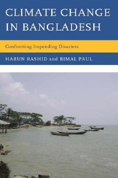 Climate change in Bangladesh : confronting impending disasters