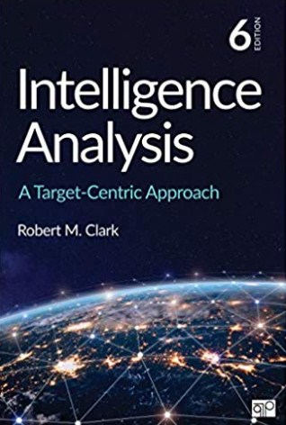 Intelligence analysis : a target-centric approach